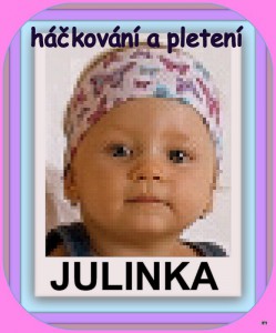 moje vnučka Julinka
